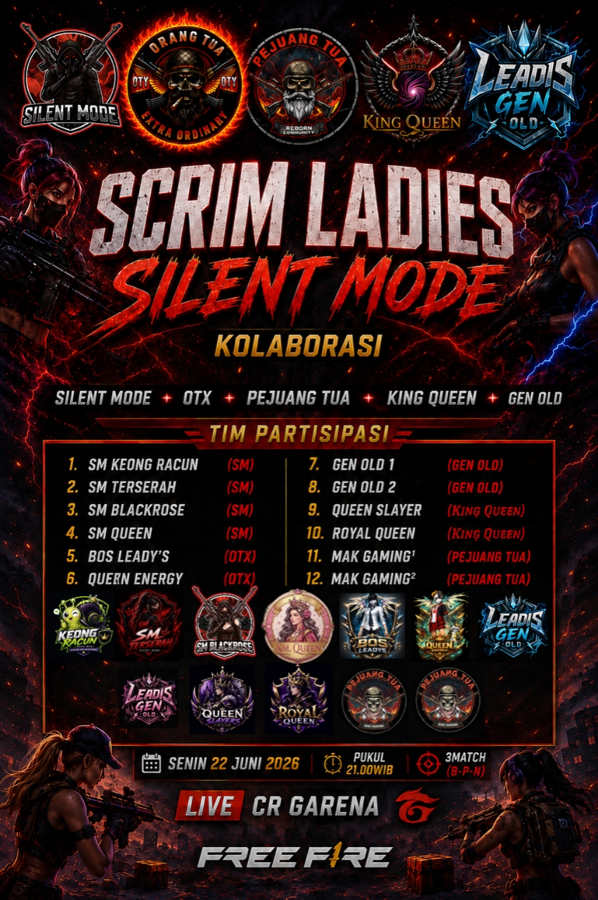 Dua Tim Ladies Pejuang Tua Siap Guncang Panggung Scrim Ladies "Silent Mode Kolaborasi"!